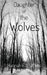Daughter of the Wolves by Hannah E. Steffens