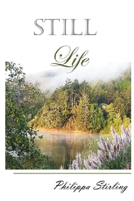 Still Life (Large Print) by Philippa Stirling
