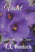 Violet: Beneath The Snow by T. L. Hemlock