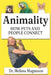 Animality: How Pets and People Connect by Melissa L. Magnuson
