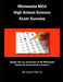 Minnesota MCA High School Science Exam Success: Master the Key Vocabulary of the Minnesota Statewide Assessment in Science by Lewis Morris