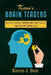 Karen's Brain Teasers: Riddles, Lateral Thinking And Logic Puzzles That Destroy Brain Cells by Karen J. Bun