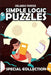 Simple Logic Puzzles: Numbrix Puzzles by Orlando Parker