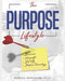 The Purpose Lifestyle by Derrick Drakeford