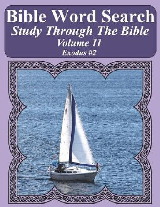 Bible Word Search Study Through The Bible: Volume 11 Exodus #2 by T. W. Pope