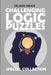 Challenging Logic Puzzles: Oases Puzzles by Orlando Parker