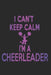 I Can't Keep Calm I'm A Cheerleader by Sjg Publishing