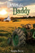 Devos for Daddy: Devotional for Dad by Sandra Reese