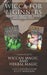 Wicca for Beginners: 2 Manuscripts Herbal Magic and Wiccan including Meditation, Magick and Crystal Spells by Lisa Cunningham
