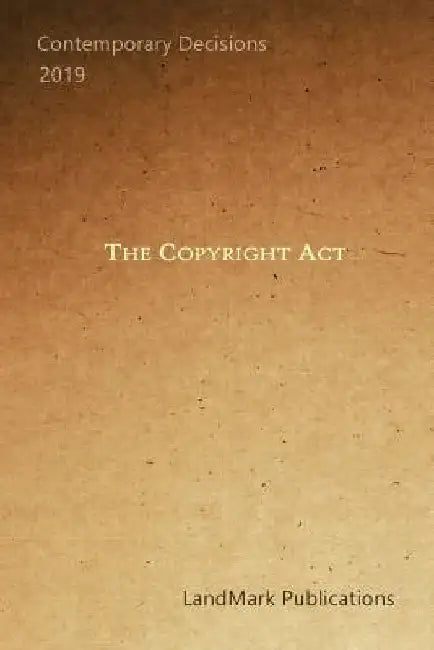The Copyright Act by Landmark Publications
