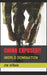China Exposed!!: World Domination by Che Chibala
