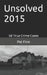 Unsolved 2015 by Pat Finn