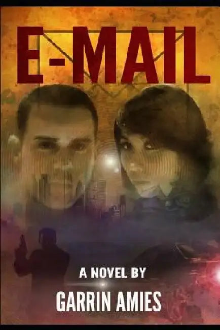 E-Mail by Garrin Martin Miles Amies