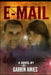 E-Mail by Garrin Martin Miles Amies