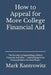 How to Appeal for More College Financial Aid: The Secrets to Negotiating a Better Financial Aid Offer ... and Getting More Financial Aid in the First by Mark Kantrowitz