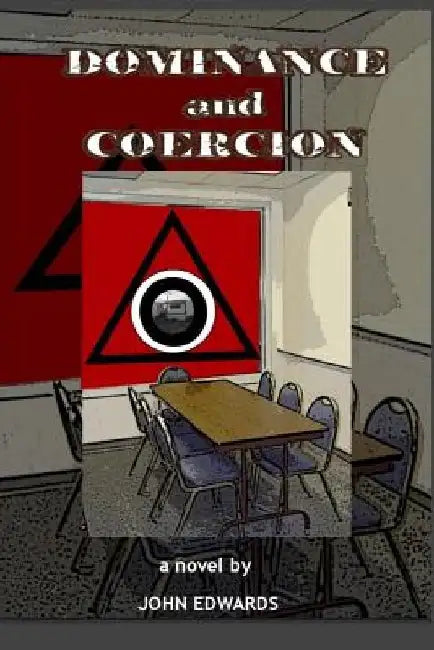 Dominance and Coercion by John Edwards