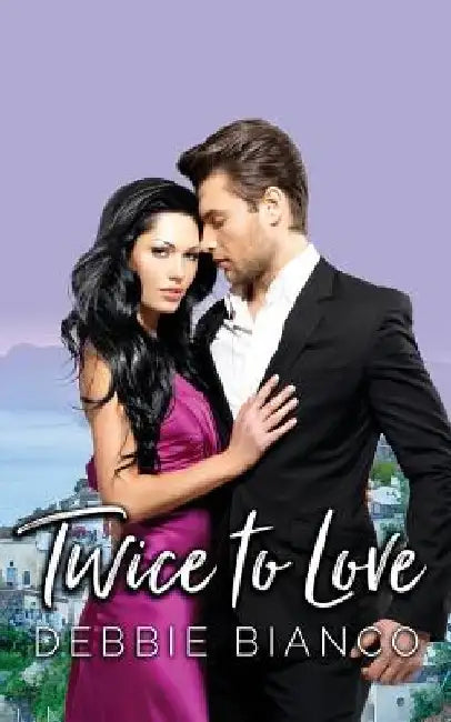 Twice to Love by Debbie Bianco