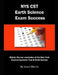 Nys CST Earth Science Exam Success: Master the Key Vocabulary of the New York Content Specialty Test in Earth Science by Lewis Morris
