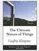The Ultimate Nature of Things: Pathways Program F. Metaphysics by Geoffrey Klempner