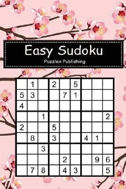 Easy Sudoku: Sudoku Puzzle Game For Beginers With Flower Blossom Seamless On Pink Cover by Puzzlex Publishing