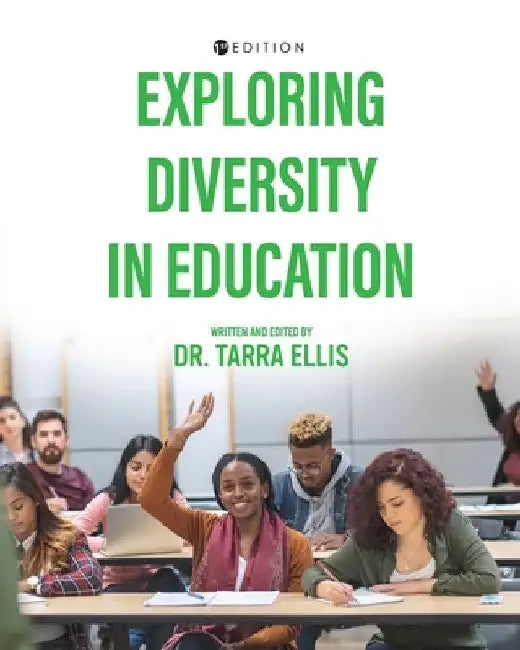 Exploring Diversity in Education by Tarra Ellis