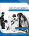 Internships: Quality Education Outside of Class by William E. Kelly