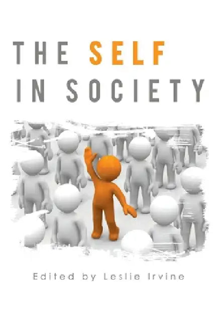 Self in Society by Leslie Irvine