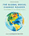 The Global Social Change Reader: Development in an Unequal World by Lisa Meyer
