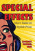 Special Effects: Short Takes on Stylish Prose by Zachary Jack