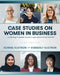 Case Studies on Women in Business by Konnie Kustron