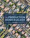 The Production Homebuilder by Will Holder