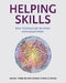 Helping Skills: Basic Techniques for the Active and Engaged Helper by Rachel Tambling
