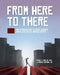 From Here to There: An Introduction to Race, Gender, and Class in the United States by Jr. King Frank C.