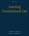 Learning Constitutional Law by Leslie C. Griffin, Marci a. Hamilton