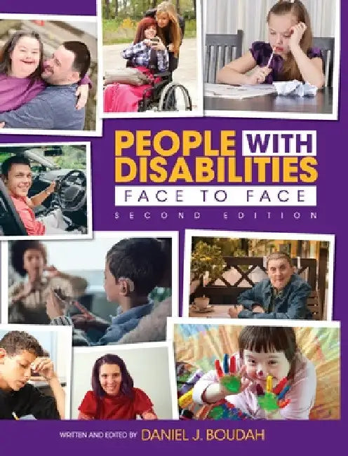 People with Disabilities: Face to Face by Daniel Boudah
