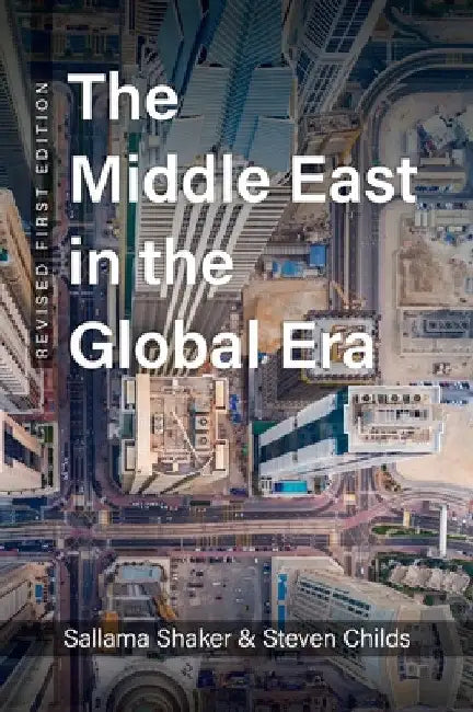 Middle East in the Global Era by Sallama Shaker