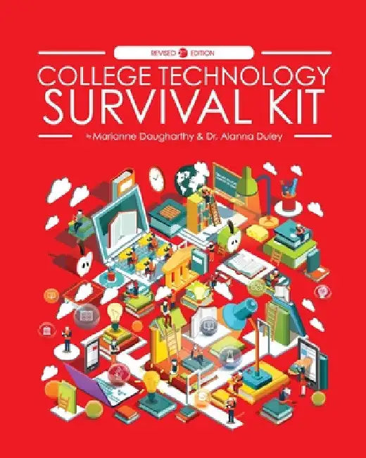 College Technology Survival Kit by Marianne Daugharthy