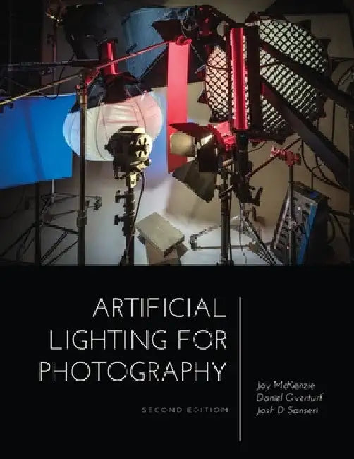 Artificial Lighting for Photography by Daniel Overturf