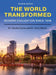 World Transformed: Modern Civilization Since 1648 by Charles Carter, Terry Morris