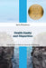 Health Equity and Disparities by Anita Finkelman