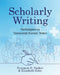 Scholarly Writing: Techniques to Transcend Nurses' Notes by Pearman D. Parker