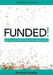 Funded!: Essentials of Grant Writing for the Human Services by Richard Hoefer