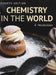 Chemistry in the World by Kjir Hendrickson