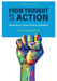 From Thought to Action (Second Edition): Developing a Social Justice Orientation by Amy Aldridge Sanford