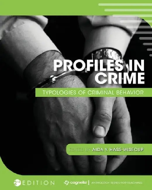 Profiles in Crime: Typologies of Criminal Behavior (9781793586346) by ...