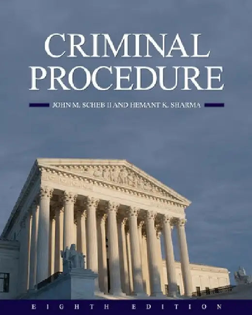 Criminal Procedure by John M. Scheb