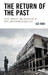 Return of the Past: State, Identity, and Society in thePost-Arab Spring Middle East by Uzi Rabi