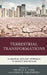 Terrestrial Transformations: A Political Ecology Approach to Society and Nature by Thomas K. Park
