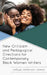 New Criticism and Pedagogical Directions for Contemporary Black Women Writers by Latoya Jefferson-James