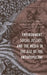 Environment, Social Justice, and the Media in the Age of the Anthropocene by Elizabeth G. Dobbins, Maria Lucia Piga, Luigi Manca